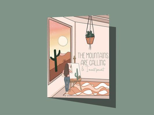 The Mountains Are Calling Artist Card